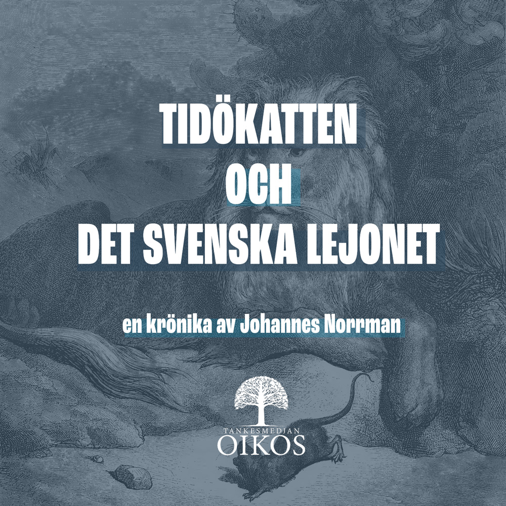 Tidökatten och det svenska lejonet