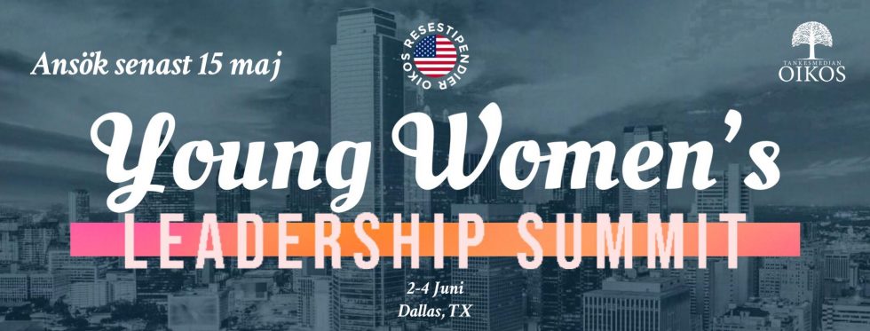 Resestipendium till Young Womens Leadership Summit 2022 – Dallas, Texas