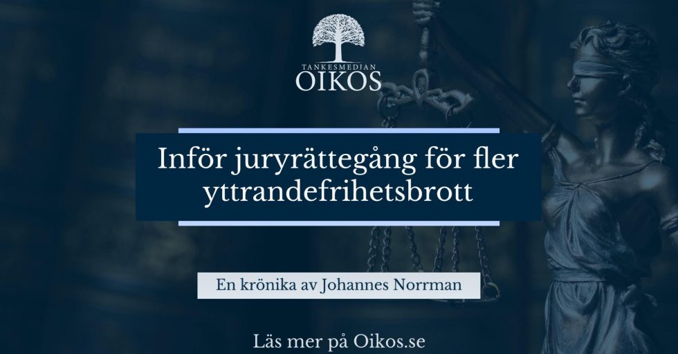 Inför juryrättegång för fler yttrandefrihetsbrott