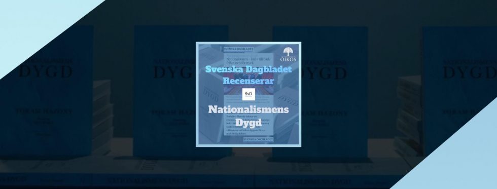 Svenska Dagbladet – SvD recenserar Nationalismens Dygd