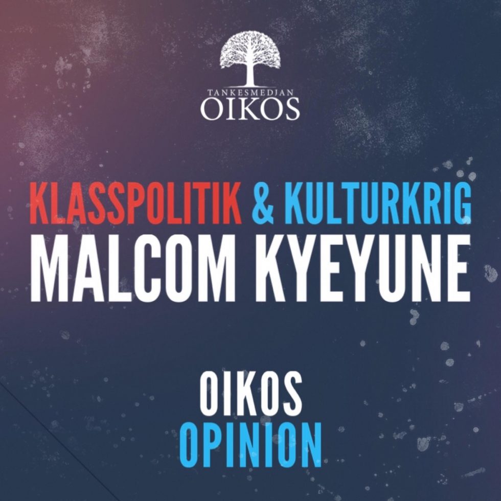 MALCOM KYEYUNE: KLASSPOLITIK OCH KULTURKRIG