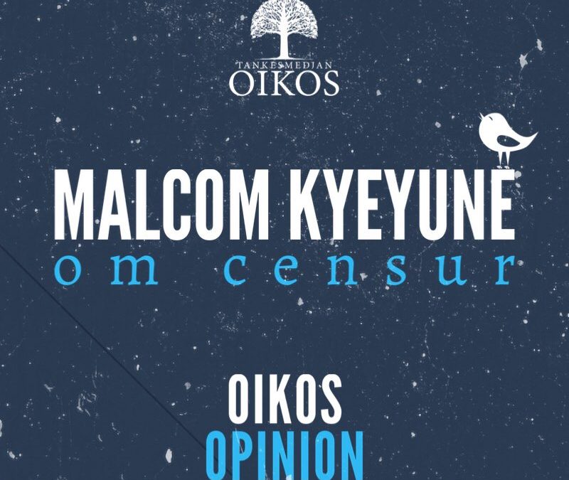 MALCOM KYEYUNE OM CENSUR