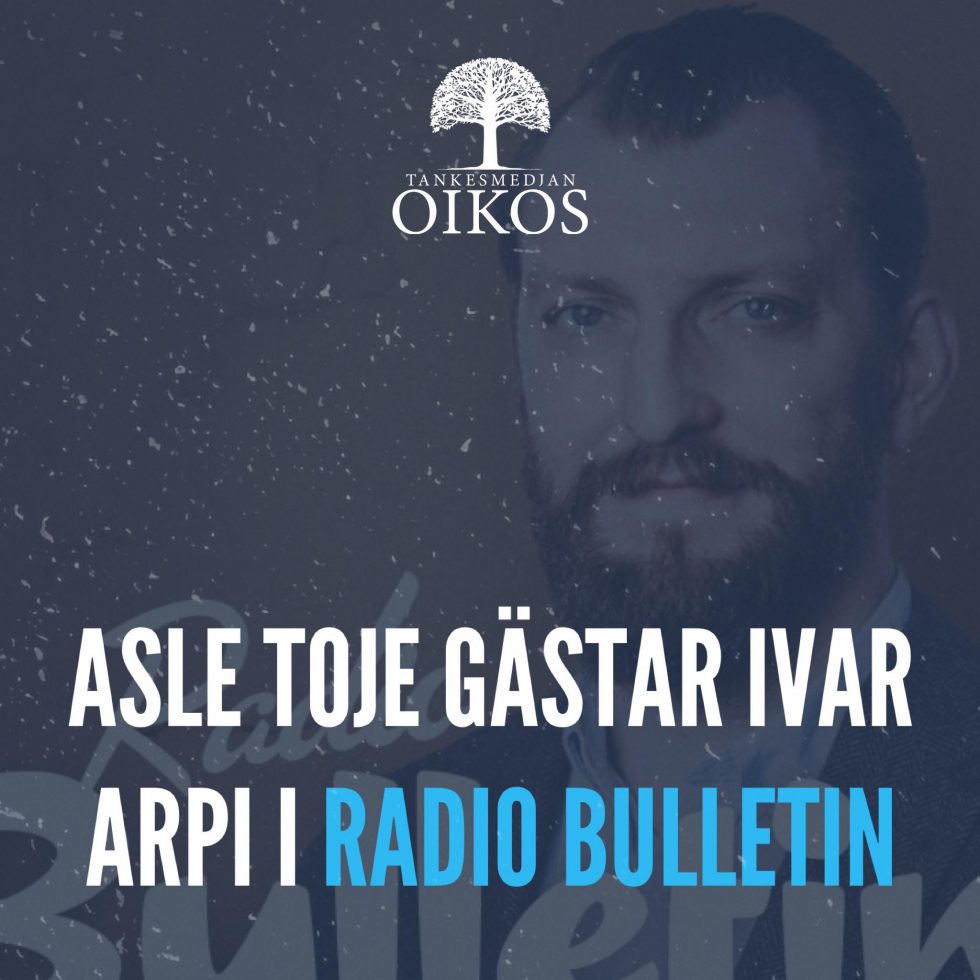   Asle toje gästar ivar arpi I radio bulletin