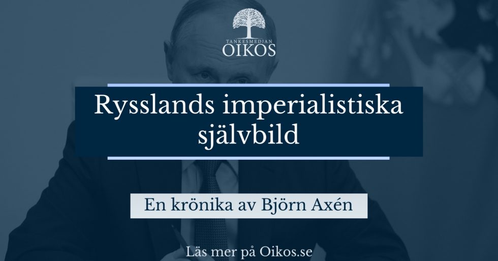 Rysslands imperialistiska självbild