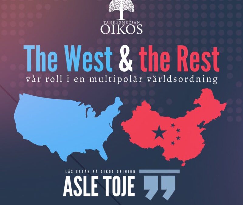 ASLE TOJE: The West and the rest