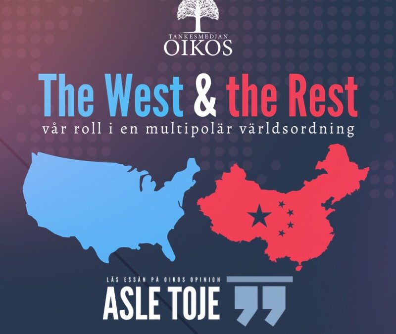   ASLE TOJE: The West and the rest